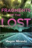 Please share on: Facebook, Twitter and Instagram You can read more book reviews or buy Fragments of the Lost by Megan Miranda at Amazon.co.uk Amazon currently charges £2.99 for standard delivery for orders under £20, over which delivery is free.